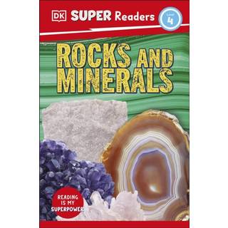 DK Super Readers Level 4 Rocks and Minerals
