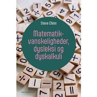 Matematikvanskeligheder, dysleksi og dyskalkuli