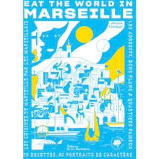 Taste the World in Marseille