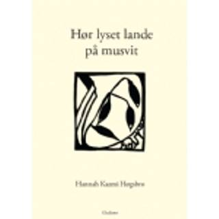 Hør lyset lande på musvit