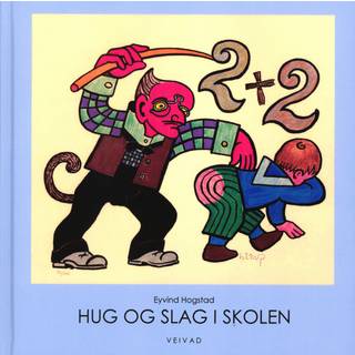 Hug og slag i skolen