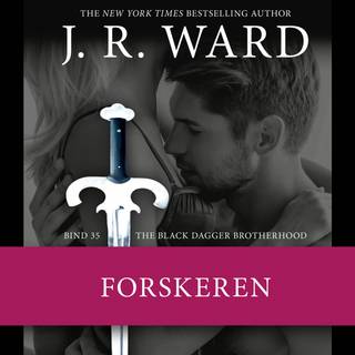 The Black Dagger Brotherhood #35: Forskeren (Lydbog)