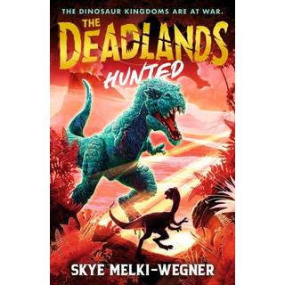 The Deadlands: Hunted