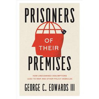 Prisoners of Their Premises