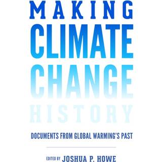 Making Climate Change History