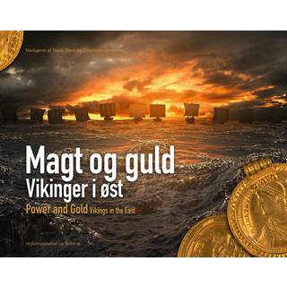 Mads Ravn og Charlotta Linblom - Magt og guld - Vikinger i øst
