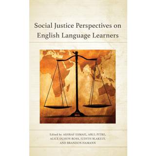 Social Justice Perspectives on English Language Learners