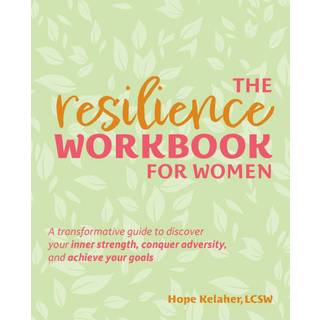 The Resilience Workbook for Women