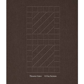 Theaster Gates: A Clay Sermon