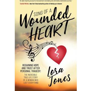 Song of a Wounded Heart