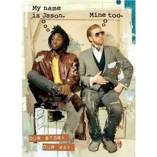 My Name Is Jason. Mine Too.