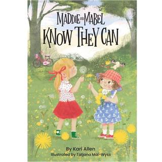 Maddie and Mabel Know They Can