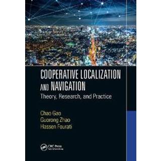 Cooperative Localization and Navigation