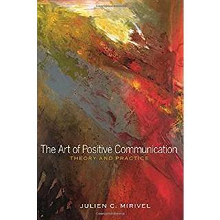 The Art of Positive Communication