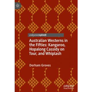 Australian Westerns in the Fifties