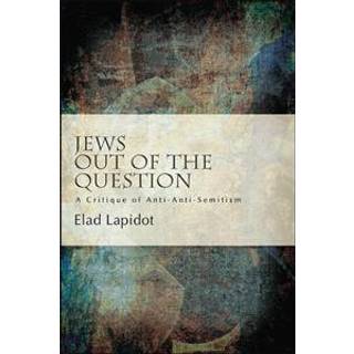 Jews Out of the Question