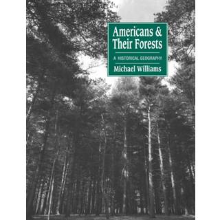 Americans and their Forests