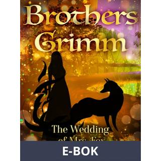 The Wedding of Mrs. Fox