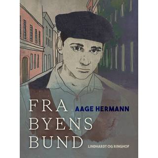Fra byens bund