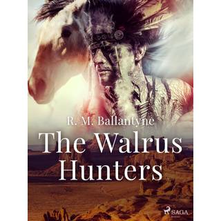 The Walrus Hunters