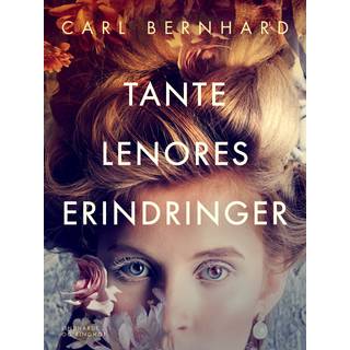 Tante Lenores erindringer