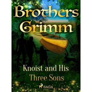 Knoist and His Three Sons
