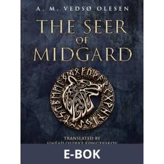 The Seer of Midgard: The epic Norse fantasy of ancient magic, mythic quests and political intrigue