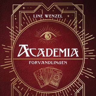 Academia #3: Forvandlingen (Lydbog)