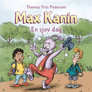 Max Kanin #2: En sjov dag (Lydbog)