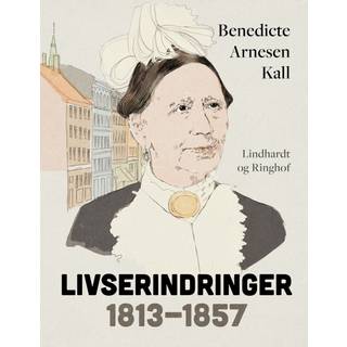 Livserindringer: 1813-1857