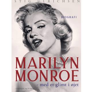 Marilyn Monroe - med et glimt i øjet