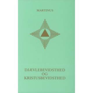 Djævlebevidsthed og Kristusbevidsthed (småbog 26)