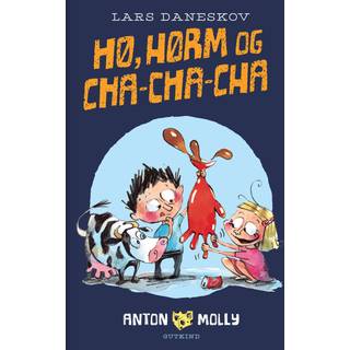 Anton & Molly - Hø, hørm og cha-cha-cha
