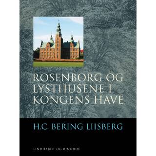 Rosenborg og Lysthusene i Kongens Have