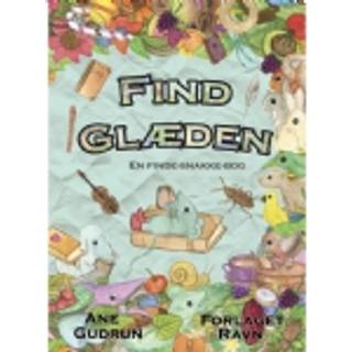Find Glæden En finde-snakke-bog