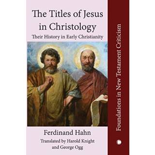 The The Titles of Jesus in Christology