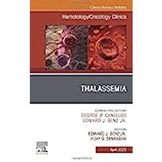 Thalassemia, An Issue of Hematology/Oncology Clinics of North America