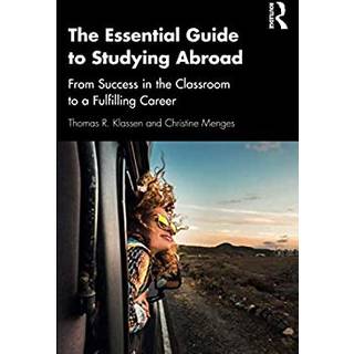 The Essential Guide to Studying Abroad