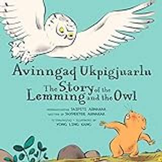 The Story of the Lemming and the Owl