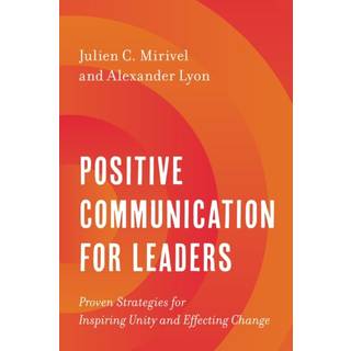 Positive Communication for Leaders