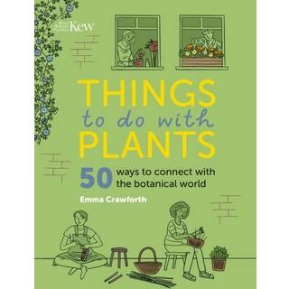 Things to do with Plants