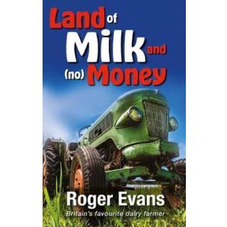 Land of Milk and (no) Money