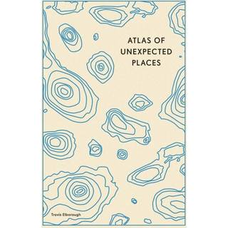 Atlas of Unexpected Places