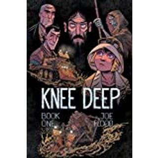 Knee Deep Book One