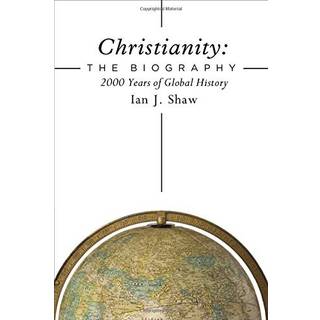 Christianity: The Biography