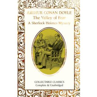 The Valley of Fear (A Sherlock Holmes Mystery)
