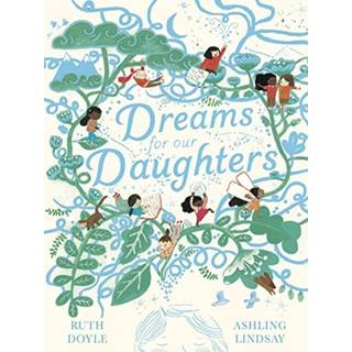 Dreams for our Daughters