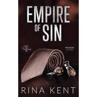 Rina Kent - Empire of Sin: Special Edition Print - Emp...