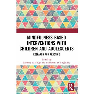 Mindfulness-based Interventions with Children and Adolescents
