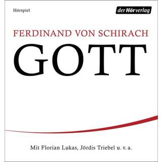 Ferdinand Von Schirach - Gott